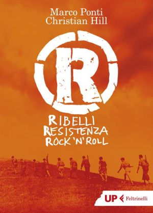 Copertina di R. Ribelli Resistenza Rock 'n Roll