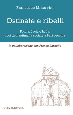 Copertina di Ostinate e ribelli