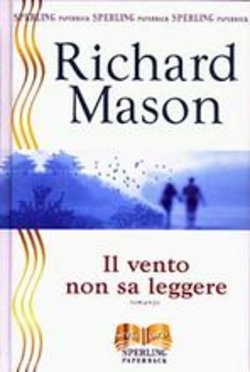 Copertina di Il vento non sa leggere